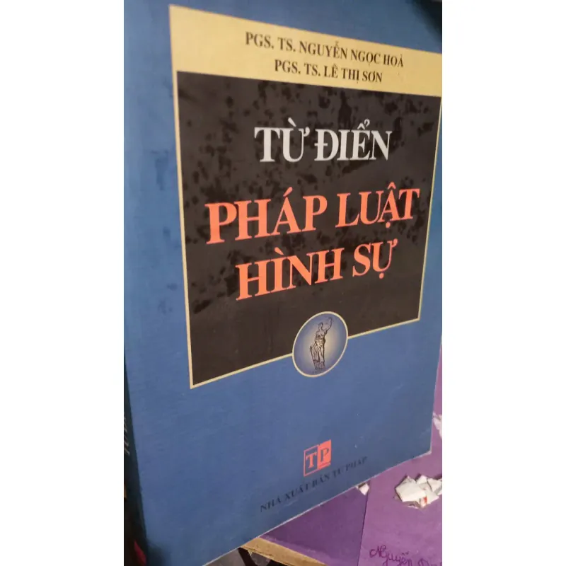 từ điển pháp luật hình sự 1011541