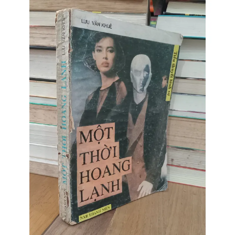 Một thời hoang lạnh - Lưu Văn Khuê 706818