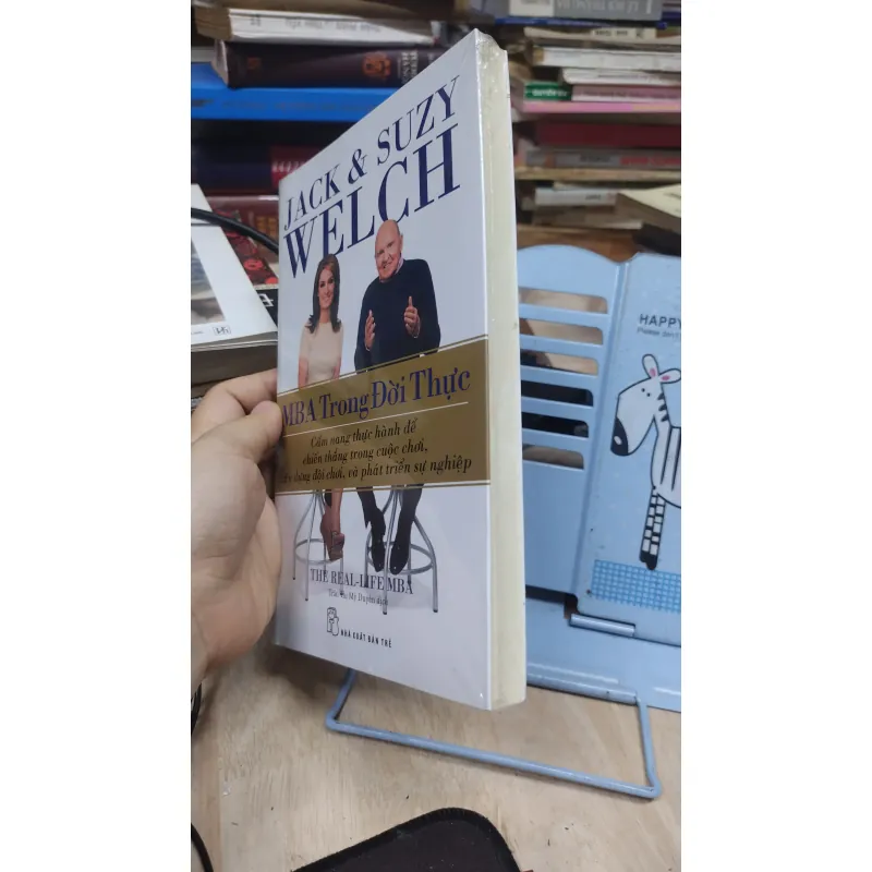 Sách: MBA trong đời thực - TG: Jack & Suzy Welch (B3) 1044129