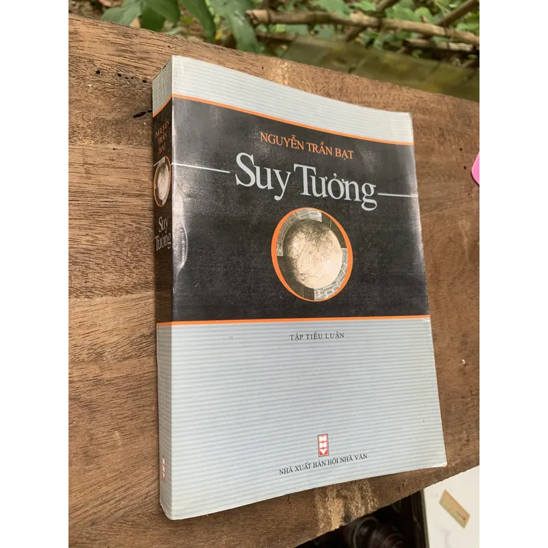 Suy tưởng, Nguyễn Trần Bạt  607298