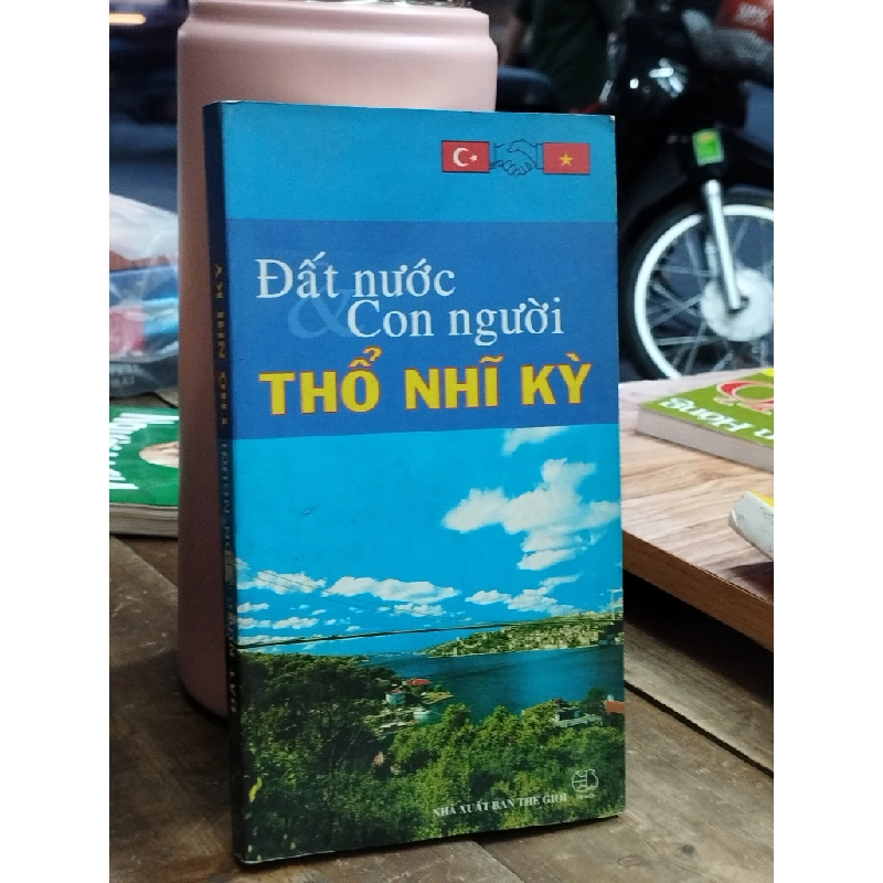 Đất nước con người Thổ Nhĩ Kỳ 379049