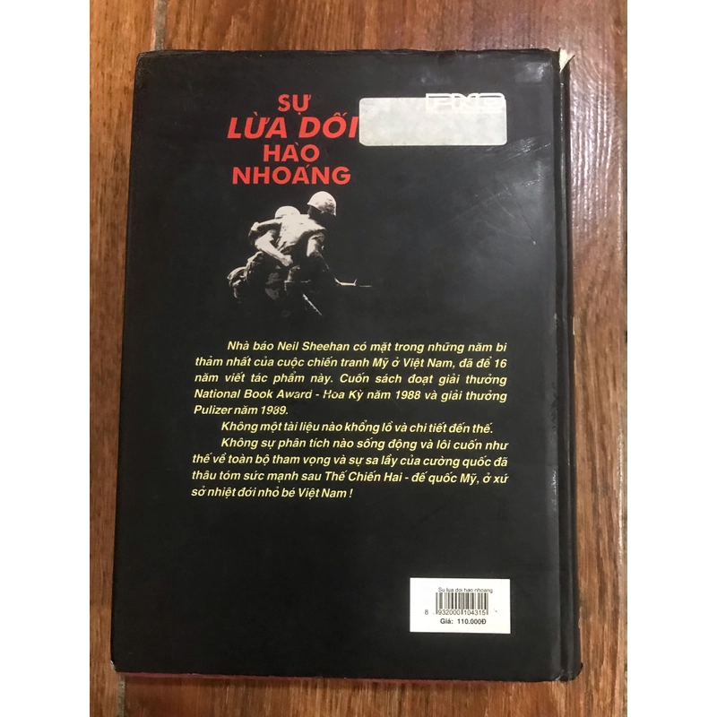  LỪA DỐI HÀO NHOÁNG - Neil Sheehan (b) 444733