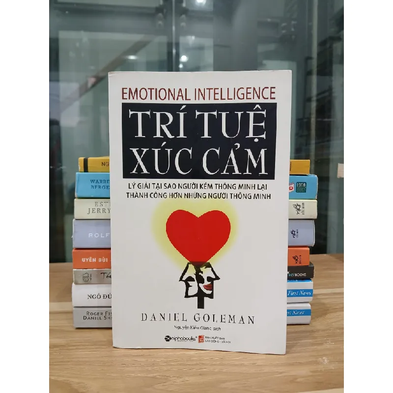 Trí tuệ xúc cảm (Emotional Intelligence) – Daniel Goleman 561539