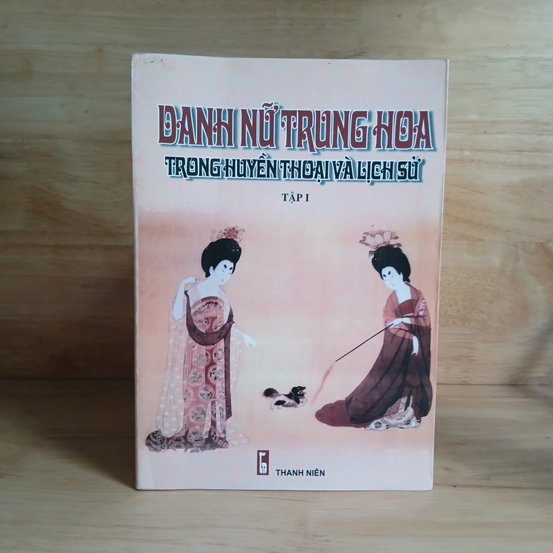 Danh Nữ Trung Hoa Trong Huyền Thoại Và Lịch Sử (Bộ 2 Tập) 305194
