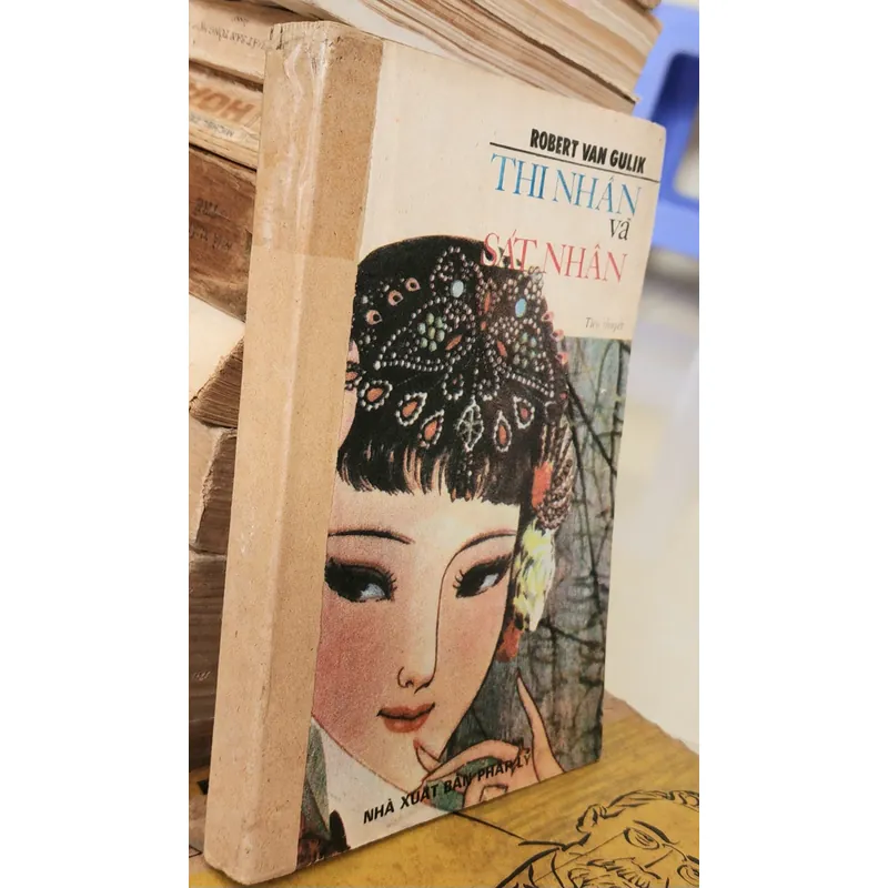 Robert Van Gulik - THI NHÂN & SÁT NHÂN (về tướng Địch Nhân Kiệt, thời Đường) 705188