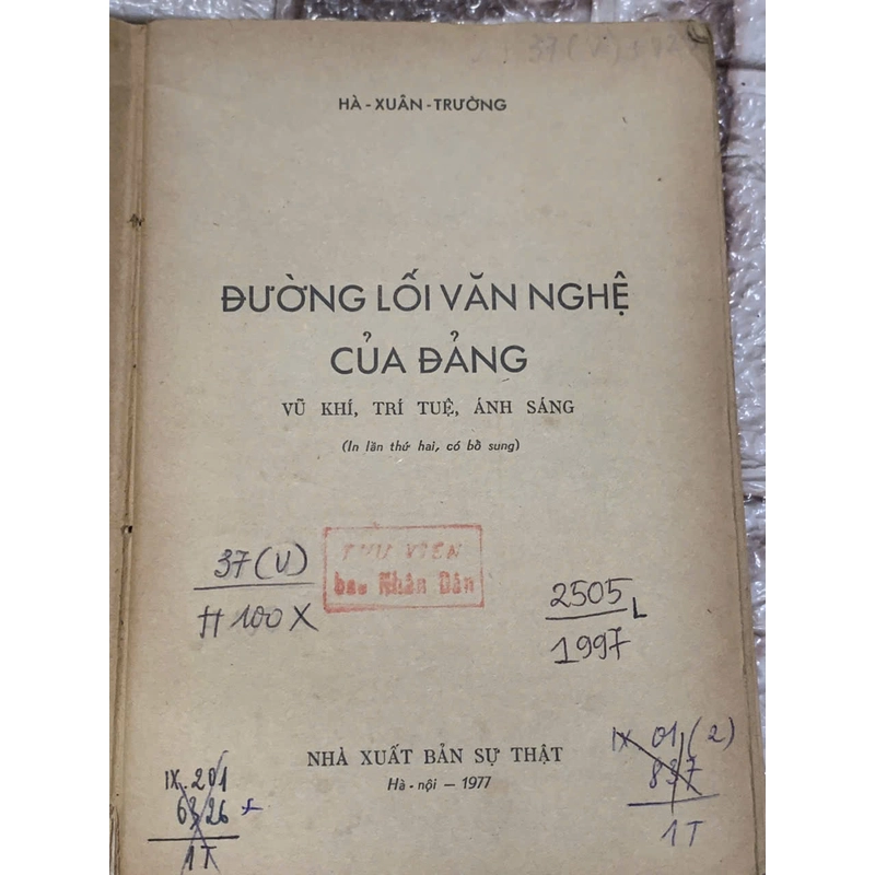 ĐƯỜNG LỐI VĂN NGHỆ CỦA ĐẢNG, VŨ KHÍ TRÍ TUỆ ÁNH SÁNG- HÀ XUÂN TRƯỜNG 539918