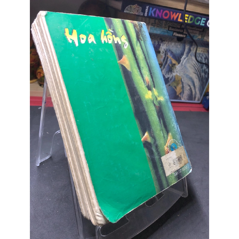 Hoa hồng mới 70% ố bẩn có dấu mộc và viết nhẹ trang đầu 2004 Phong Tạo HPB0906 SÁCH VĂN HỌC 459333
