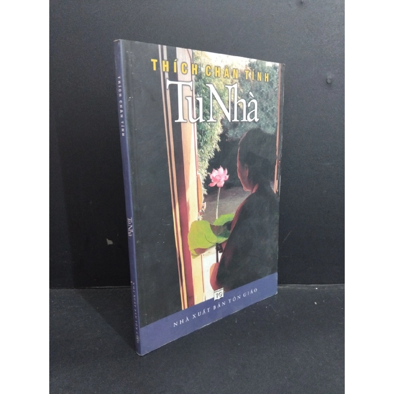 Tu nhà mới 80% ố gấp góc 2006 HCM2811 Thích Chân Tính TÂM LINH - TÔN GIÁO - THIỀN 917987