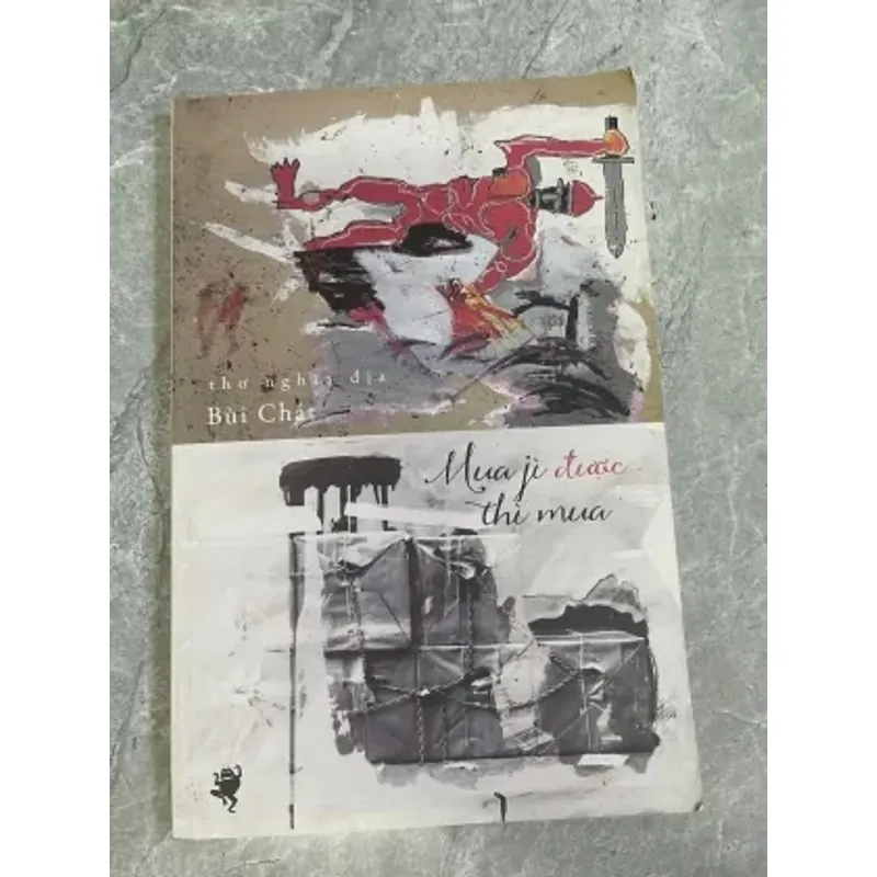 Mua jì được thì mua - Bùi Chát 735277