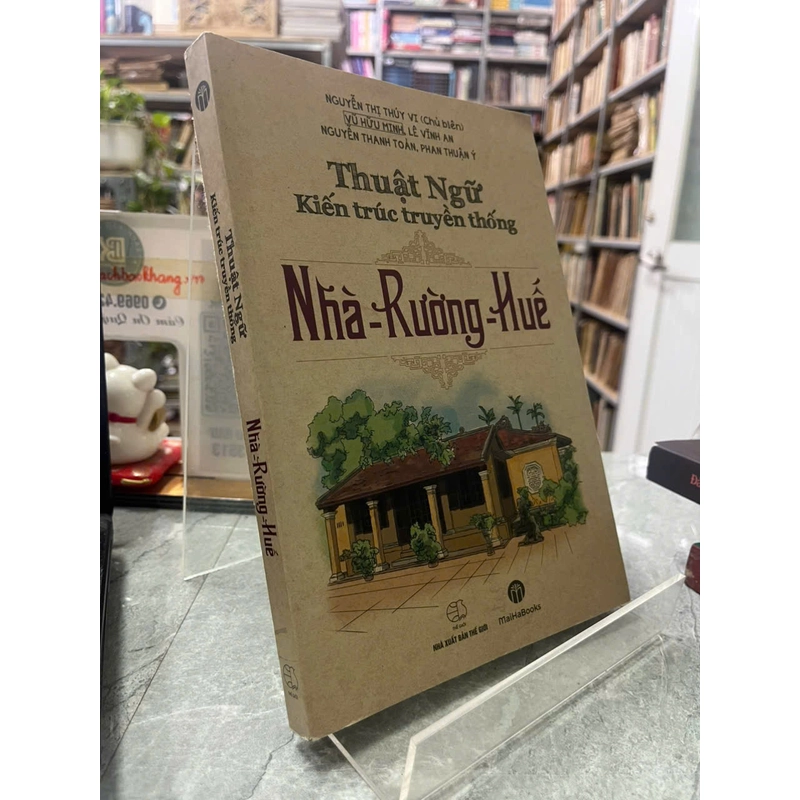 THUẬT NGỮ KIẾN TRÚC TRUYỀN THỐNG NHÀ- RƯỜNG- HUẾ 531996