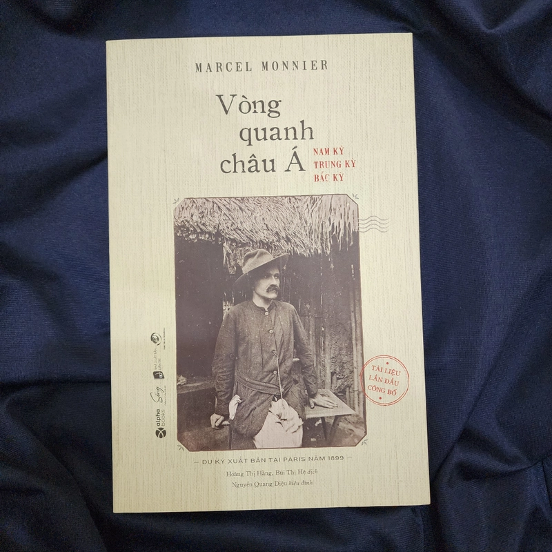 Vòng quanh châu Á Nam Kỳ Trung Kỳ Bắc Kỳ | Marcel Monnier 508964