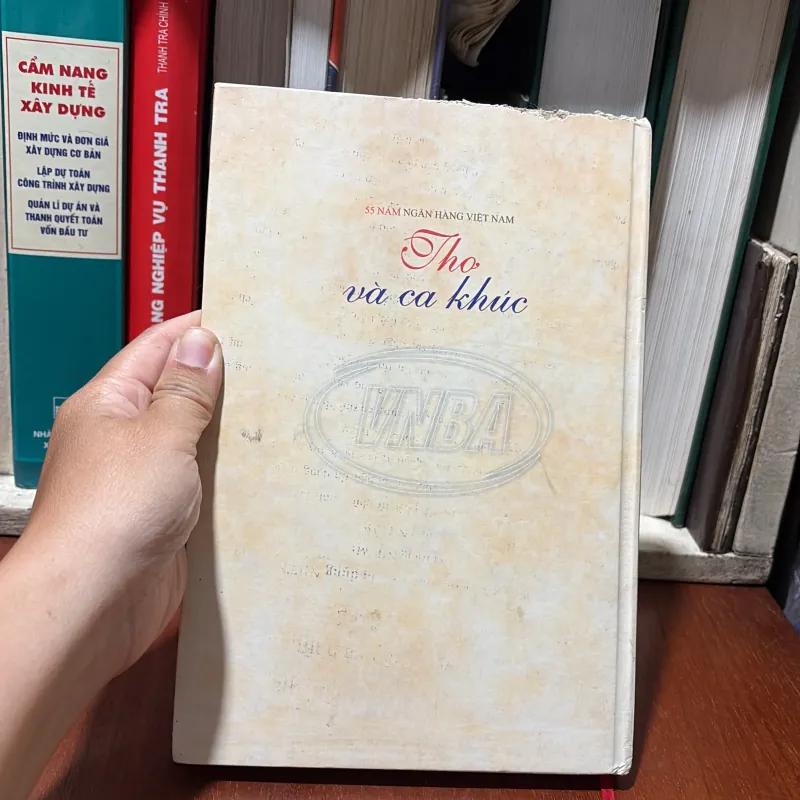 [Chữ Ký Biên Tập ] - II Thơ: Thơ Và Ca Khúc - 55 Năm Ngân Hàng Việt Nam - 2006 752188