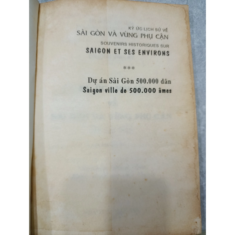 KÝ ỨC LỊCH SỬ VỀ SÀI GÒN VÀ CÁC VÙNG PHỤ CẬN 547426