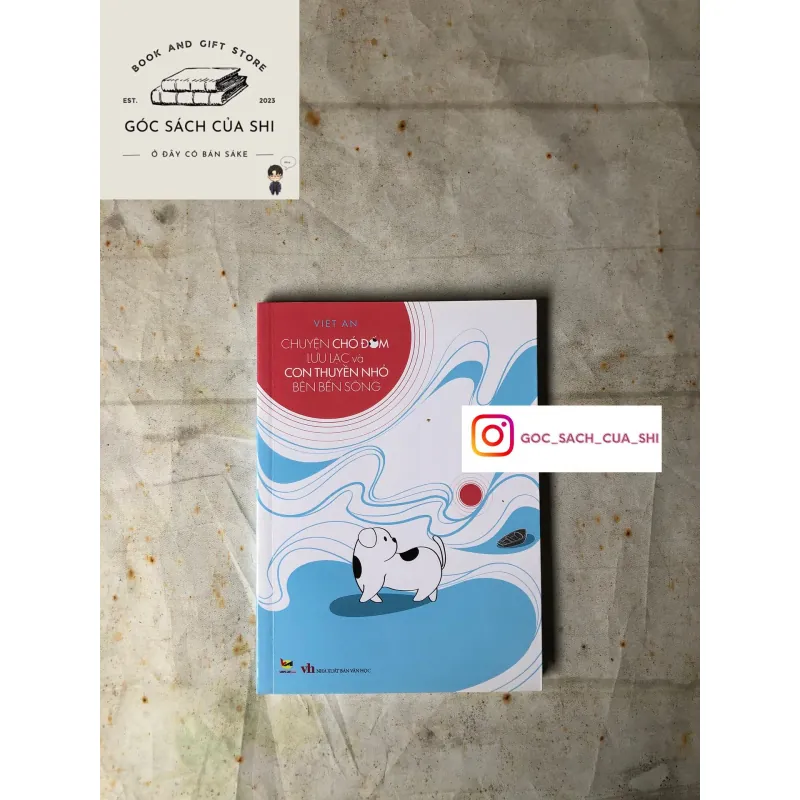 Chuyện Chó Đốm Lưu Lạc Và Con Thuyền Nhỏ Bên Bến Sông - Việt An 735760