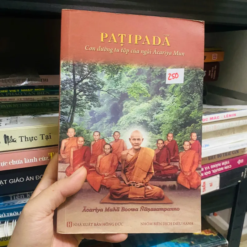 Patipadā _Con đường tu tập của ngài Ācariya Mun - Ācariya Mahā Boowa Ñāṇasampanno#HATRA 784920