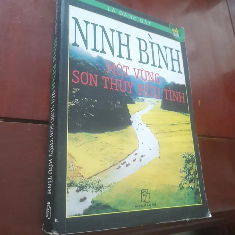 NINH BÌNH, một vùng sơn thủy hữu tình 931084