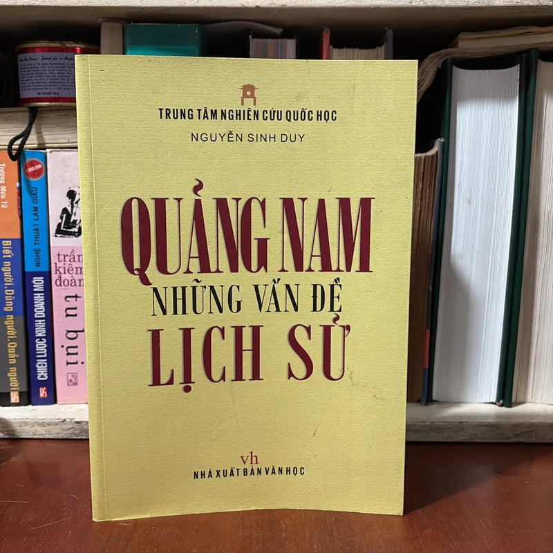 II Sách Hay: Quảng Nam _ Những Vấn Đề Lịch Sử - Nguyễn Duy Sinh - 2013 728548