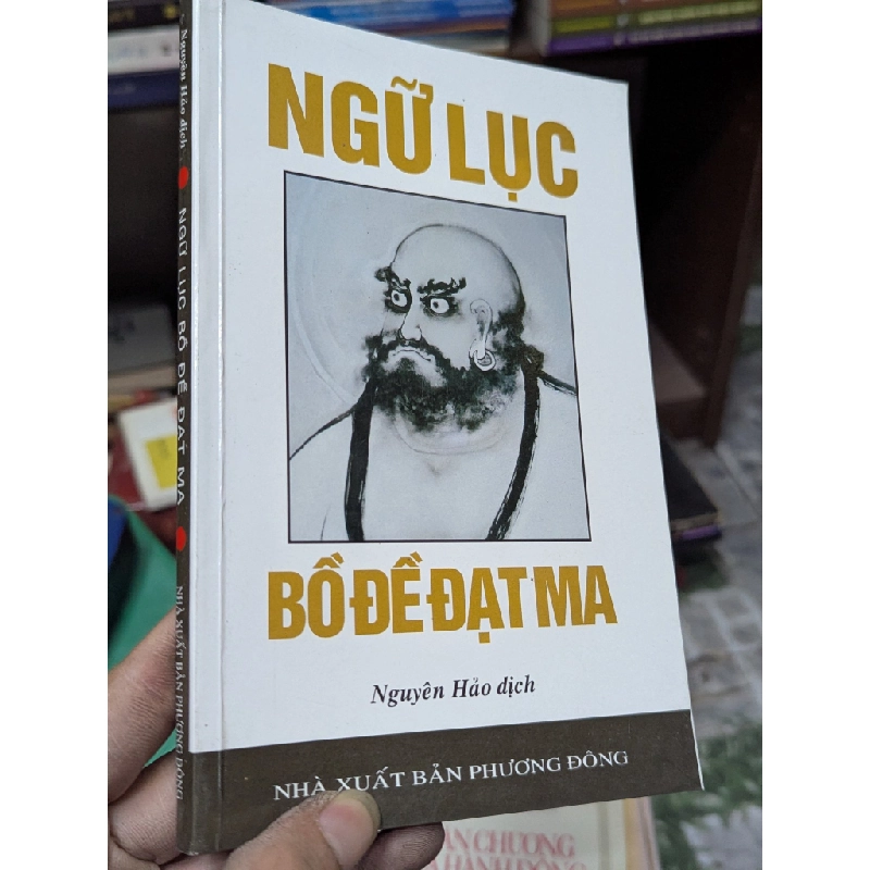 Ngữ Lục Bồ Đề Đạt Ma - Nguyên Hảo 130115