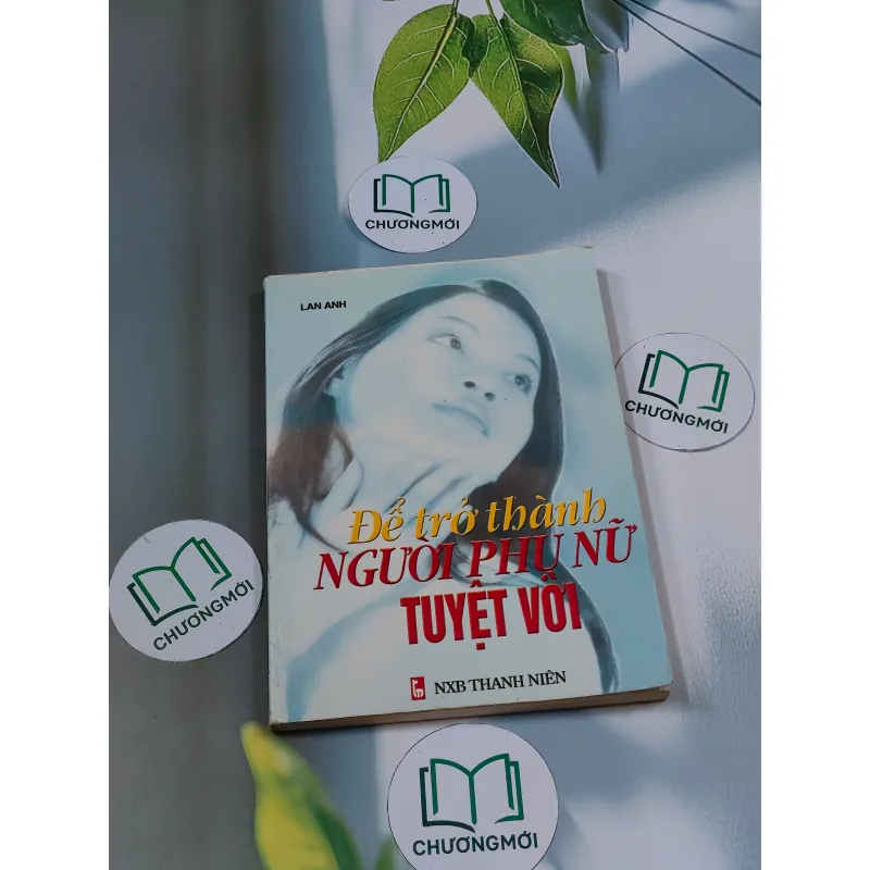 Để trở thành người phụ nữ tuyệt vời - Lan Anh 694924