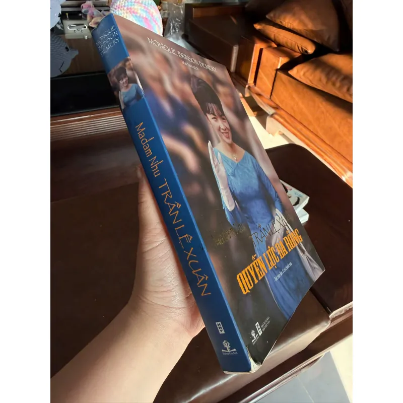 Trần Lệ Xuân – Quyền Lực Bà Rồng | Sách Lịch Sử – Chính Trị Việt Nam- K2 992932