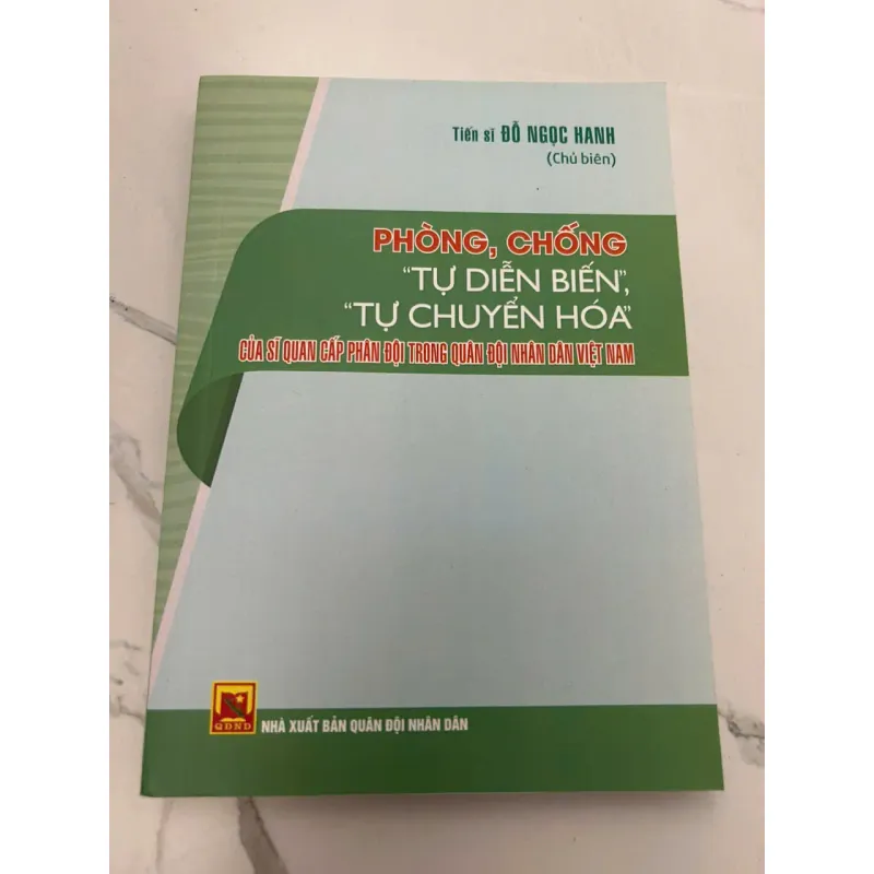 Phòng, Chống "Tự Diễn Biến", "Tự Chuyển Hóa" Của Sĩ Quan... 608188