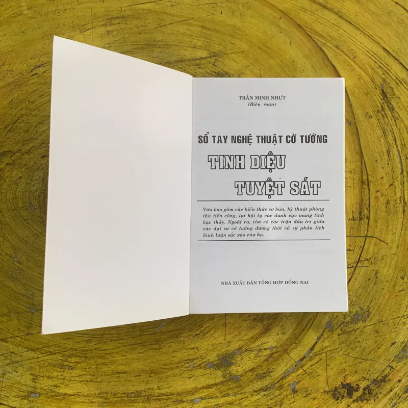 TINH DIỆU TUYỆT SÁT SỔ TAY NGHỆ THUẬT CỜ TƯỚNG - TRẦN MINH NHỰT biên soạn 1022428