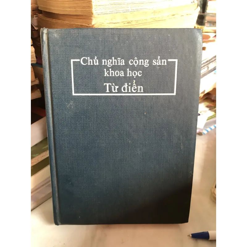 Từ điển Chủ nghĩa cộng sản khoa học 957356