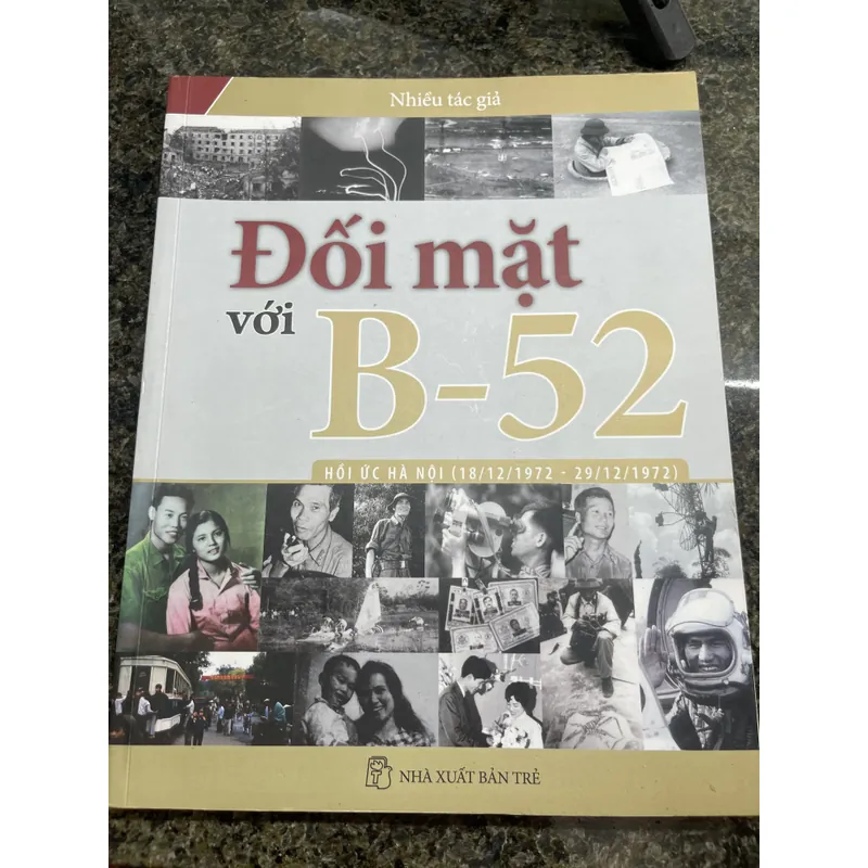 Đối mặt với B-52 Hồi ức Hà Nội (18/12/1972 - 29/12/1972) 707501