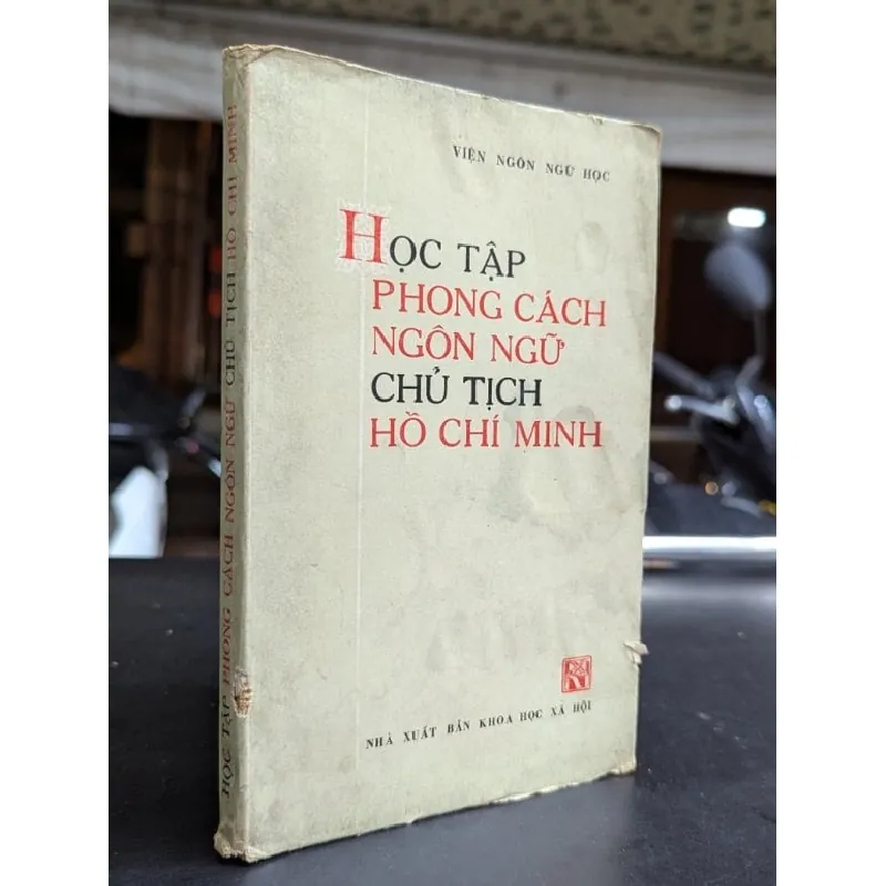 Học tập phong cách ngôn ngữ chủ tịch hồ chí minh - nhiều tác giả 592529