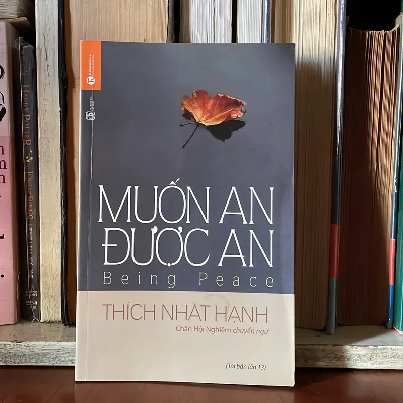 II Sách Phật Giáo: Muốn An Được An - Thích Nhất Hạnh - 2020 573018