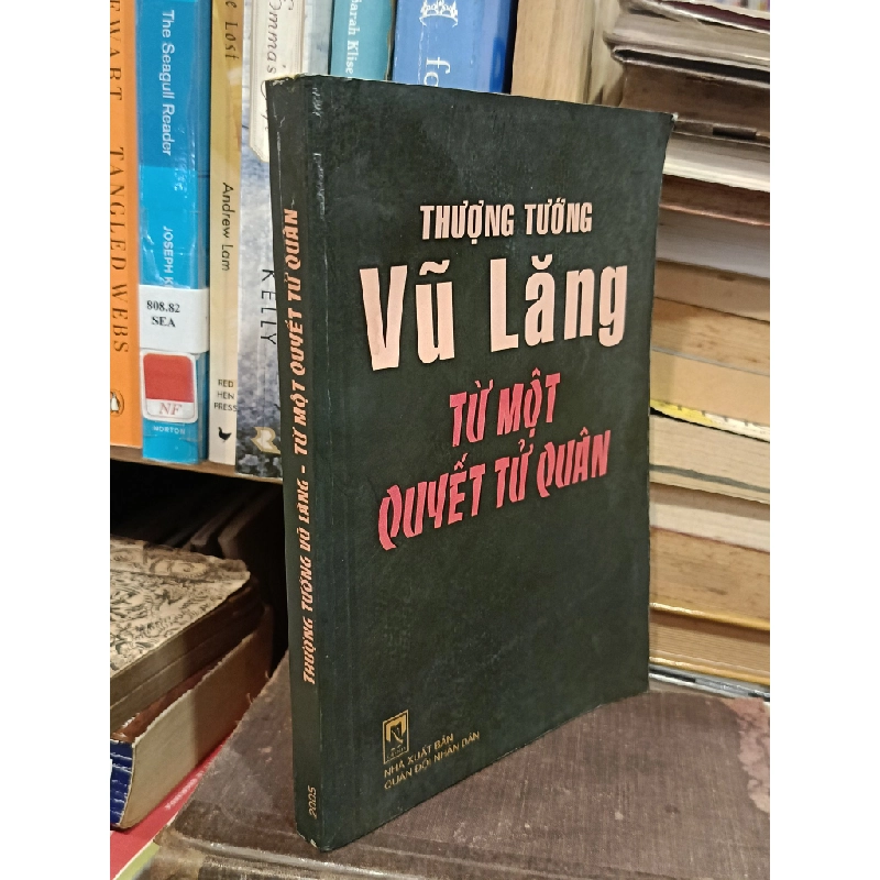 Thượng tướng Vũ Lăng: Từ một quyết tử quân 449602
