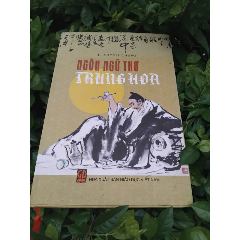 Ngôn ngữ thơ Trung Hoa của Francois Cheng  1001942
