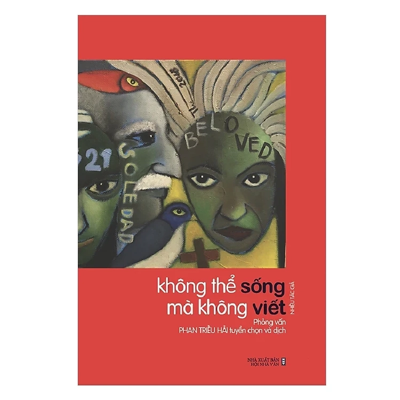 Không Thể Sống Mà Không Viết - Phan Triều Hải ASB.PO Oreka Blogmeo 230225 395015