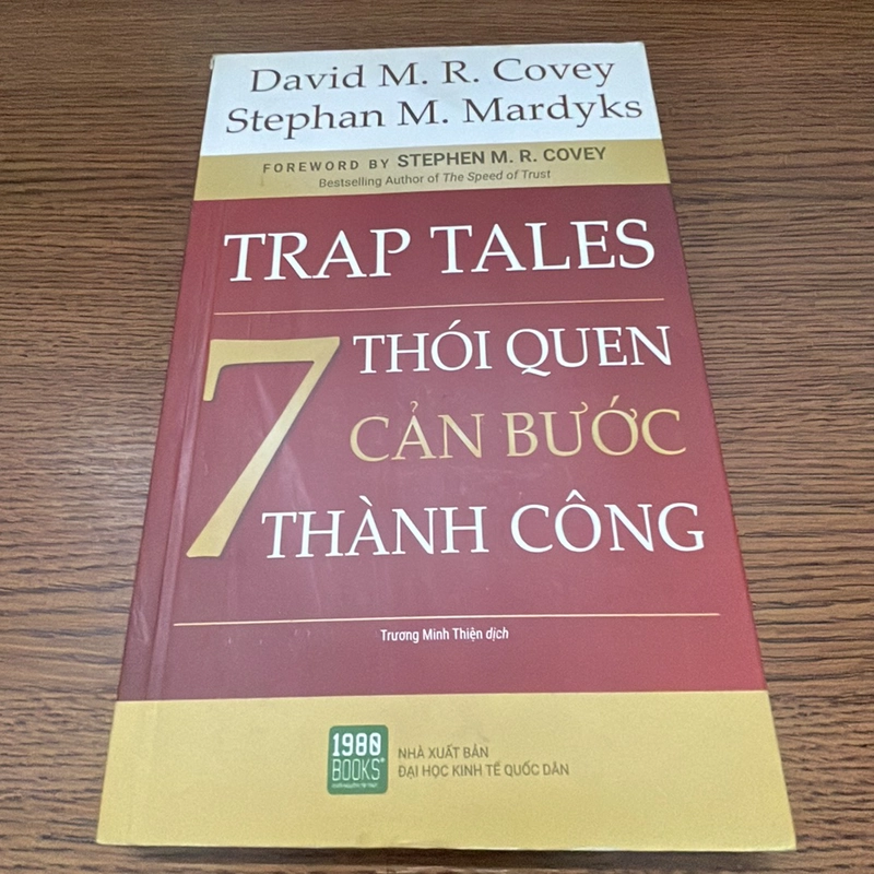 7 thói quen cản bước thành công David M. R. Covey 358819
