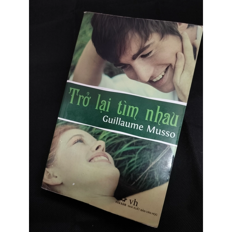 TRỞ LẠI TÌM NHAU - GUILLAUME MUSSO  361452