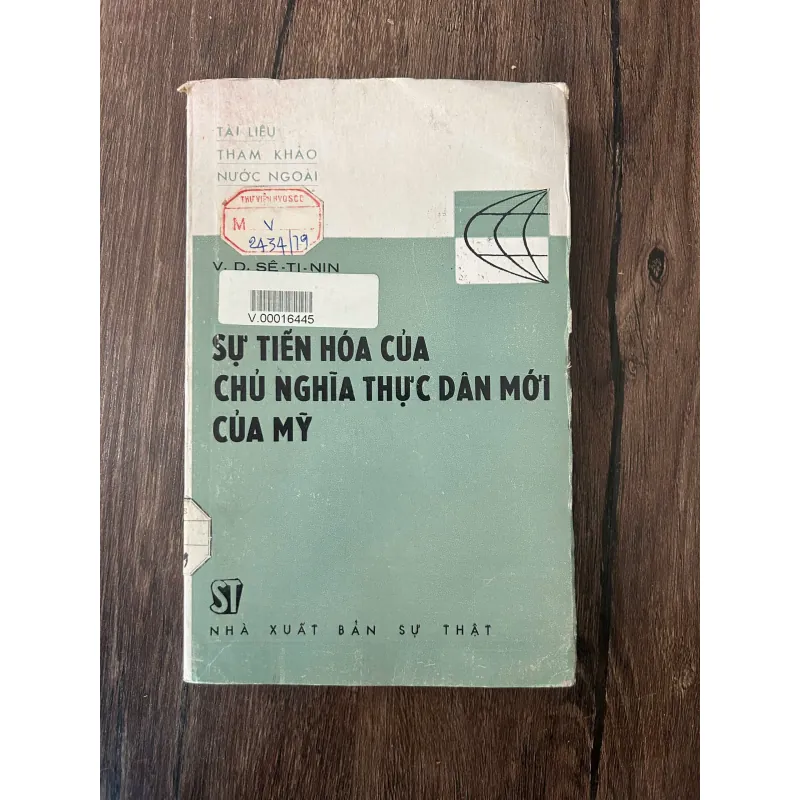 V. Đ. SÊ-TI-NIN - SỰ TIẾN HÓA CỦA CHỦ NGHĨA THỰC DÂN MỚI CỦA MỸ 709336