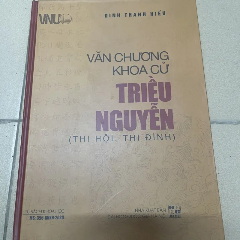 Văn chương khoa cử Triều Nguyễn( Thi hội, thi đình) B 977182