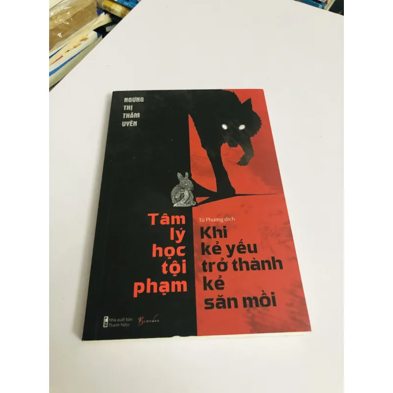 TÂM LÝ HỌC TỘI PHẠM KHI KẺ YẾU TRỞ THÀNH KẺ SĂN MỒI 780462