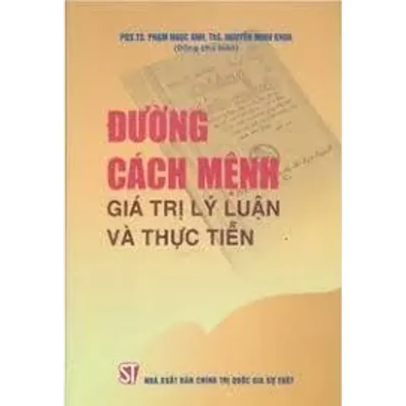 (Giảm 40%) Đường cách mệnh - giá trị lý luận và thực tiễn 1041293