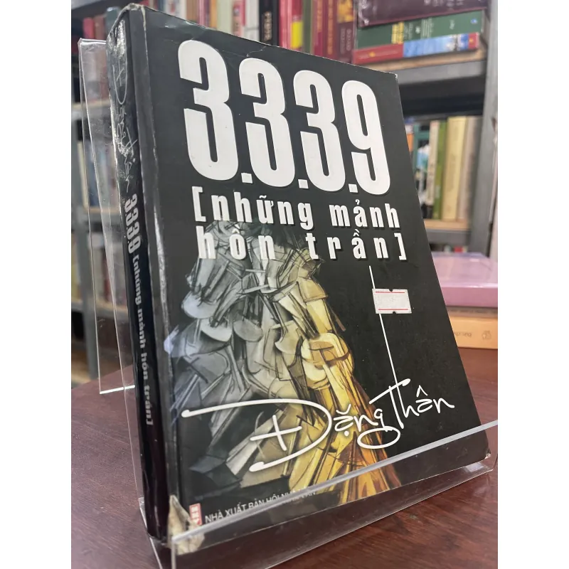 3339 NHỮNG MẢNH HỒN TRẦN - ĐẶNG THÂN 937118