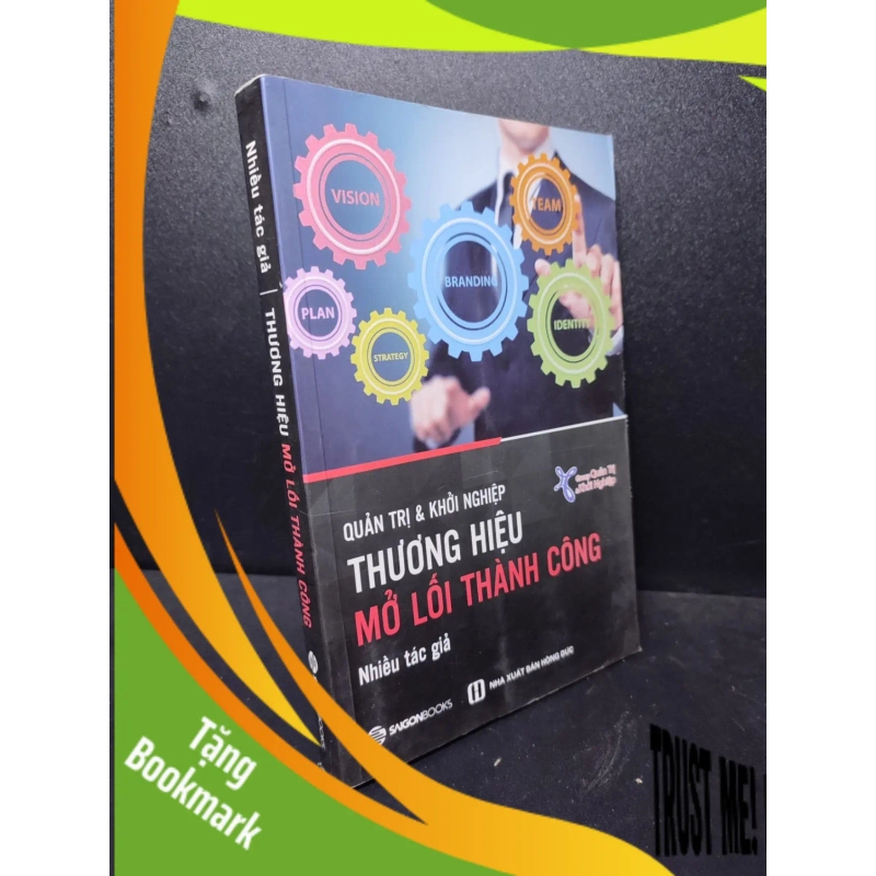 (TẶNG BOOKMARK) QT&KN: Thương hiệu Mở lối thành công 2017 mới 95% RBK.ASB2512 doanh nhân, marketing 950927