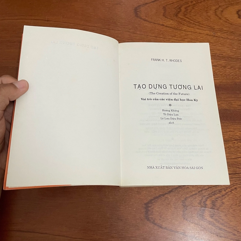 II Tạo Dựng Tương Lai _ Vai Trò Của Các Viện Đại Học Hoa Kỳ - Frank H.T. Rhodes - 2009 494354