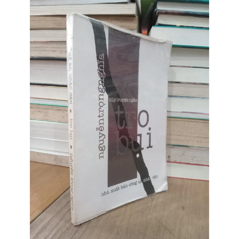 TRO BỤI - NGUYỄN TRỌNG NGHĨA 146299