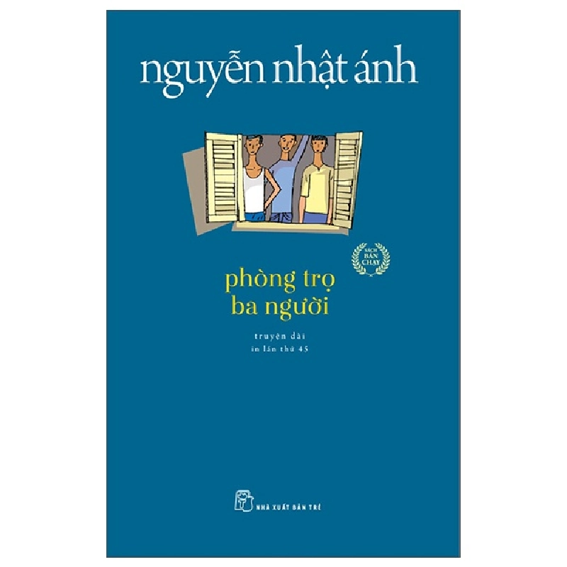 Phòng Trọ Ba Người - Nguyễn Nhật Ánh (Mới 100%) Tiểu thuyết, NXB Trẻ - SÁCH ĐẠI HỌC 491700