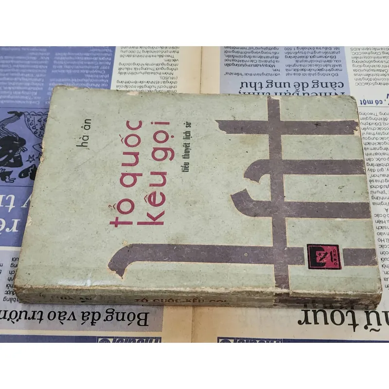 Tiểu thuyết lịch sử Tổ Quốc Kêu Gọi (Tác giả Hà Ân) 703915