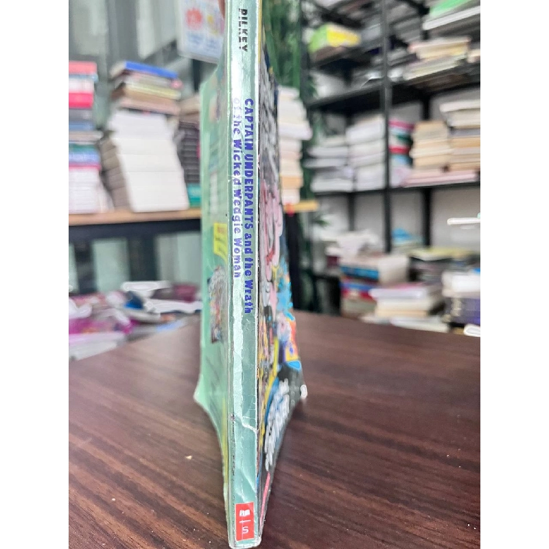 Captain Underpants and the Wrath of the Wicked Wedgie Woman - Pilkey 935231