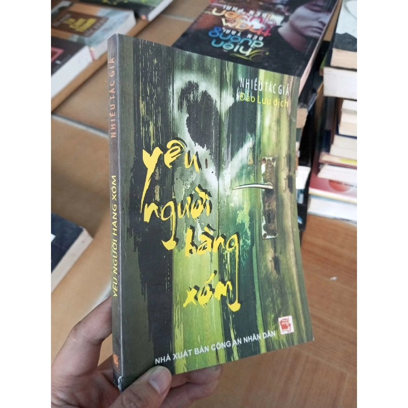 (Sách cũ SCGR) Yêu người hàng xóm - Đào Lưu 2010 VAVO-A2 Blogmeo090426 1013831