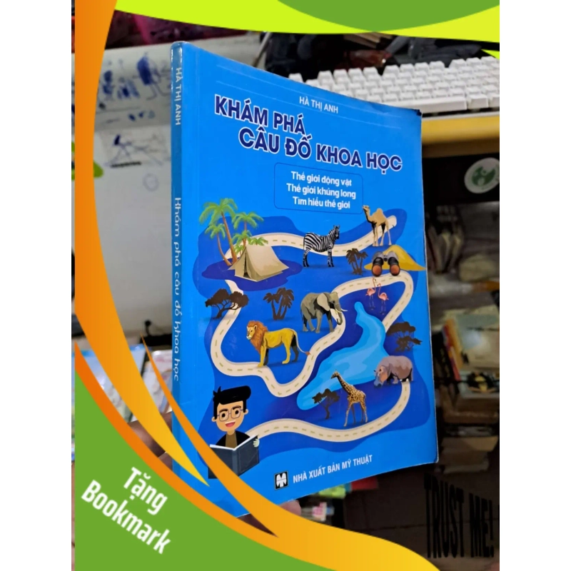 (TẶNG BOOKMARK) Khám phá câu đố khoa học - Hà Thị Anh - 2019 mới 80% - KHOA HỌC ĐỜI SỐNG - RBK0111 945884
