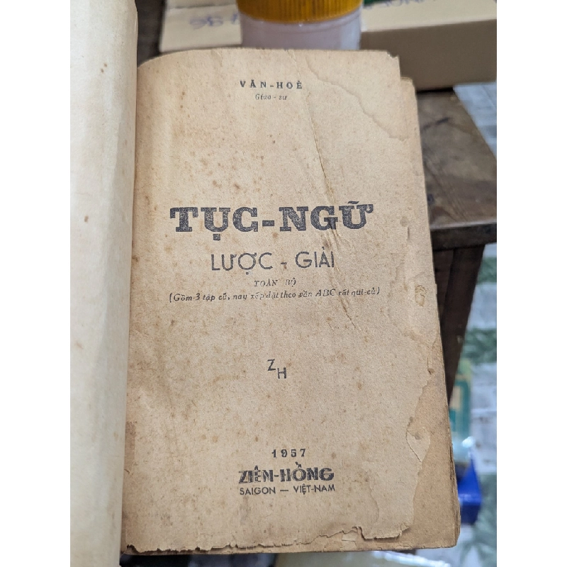 TỤC NGỮ LƯỢC GIẢI - LÊ VĂN HOÈ 129185