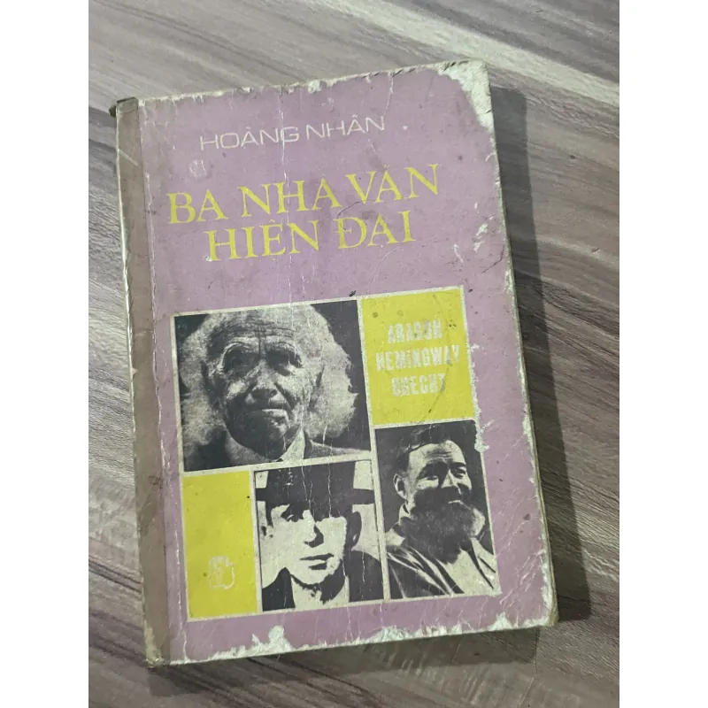 BA NHÀ VĂN HIỆN ĐẠI: Louis Aragon- Bertolt Brecht- Ernest Hemingway 747993